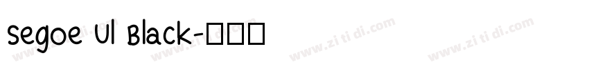 Segoe Ul Black字体转换